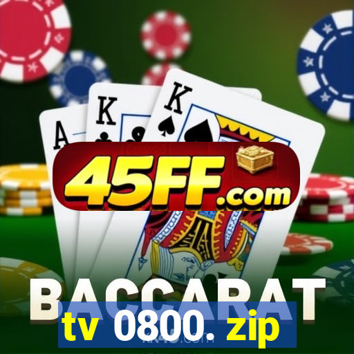 tv 0800. zip